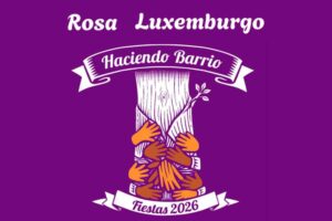 Las fiestas del barrio Rosa Luxemburgo serán del 13 al 21 de junio