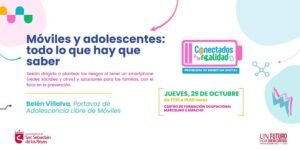 El programa de Bienestar Digital de Sanse comienza el 29 de octubre con ‘Móviles y adolescentes: todo lo que hay que saber’