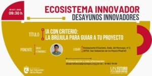 La nueva sesión de los ‘Desayunos Innovadores’ de Sanse tratará el tema de la inteligencia artificial
